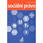 Sociální právo - Kristina Koldinská – Hledejceny.cz