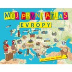 Můj první atlas Evropy aneb putování Vítka a Štěpánky Vít Štěpánek – Hledejceny.cz