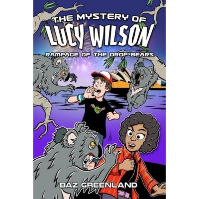 Mystery of Lucy Wilson, The: Rampage of the Drop Bears