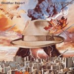 Weather Report - Heavy Weather =Remastered CD – Hledejceny.cz