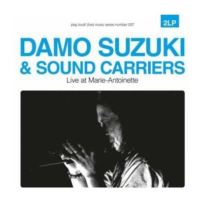 Damo Suzuki - Live At Marie-Antoinette LP – Hledejceny.cz