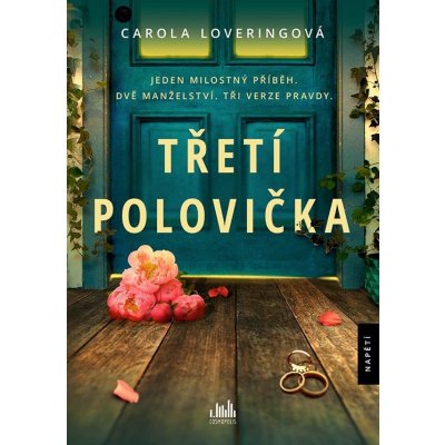 Metafora Třetí polovička, Carola Lovering – Zboží Dáma