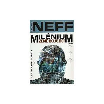 Milénium 2: Země bojující - Ondřej Neff