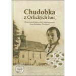 Chudobka z Orlických hor - Kolektiv autorů – Sleviste.cz