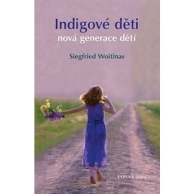 Indigové děti – Hledejceny.cz