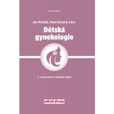 Euromedia new Dětská gynekologie - Hořejší Jan – Zbozi.Blesk.cz