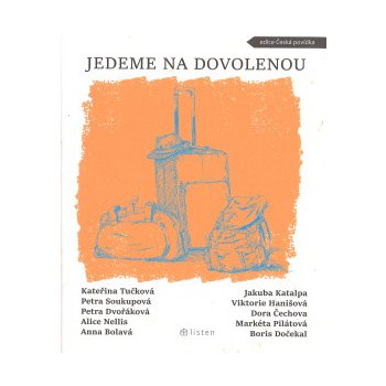 Jedeme na dovolenou - Anna Bolavá