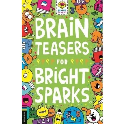 Brain Teasers for Bright Sparks