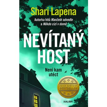 Nevítaný host - Shari Lapena