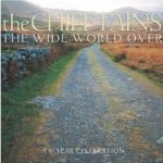 The Chieftains The Wide World Over - A 40 Year Celebration – Hledejceny.cz