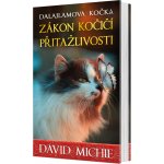 Dalajlamova kočka - Zákon kočičí přitažlivosti - David Michie – Zboží Mobilmania