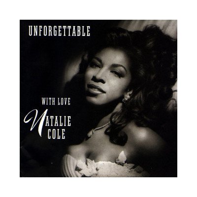Natalie Cole: Unforgettablewith Love