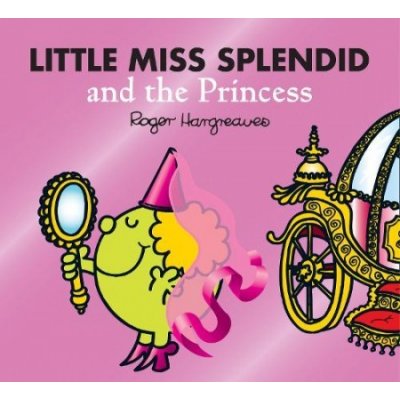 Little Miss Splendid and the Princess – Zbozi.Blesk.cz