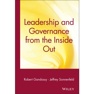 Leadership and Governance from the Inside Out (Pevná vazba)