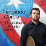 Guasabara Puerto Rico - Fernando Garcia CD – Hledejceny.cz