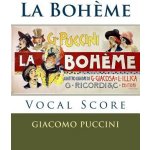 La Boheme - Vocal Score Italian and English: Ricordi Edition Puccini GiacomoPaperback – Hledejceny.cz