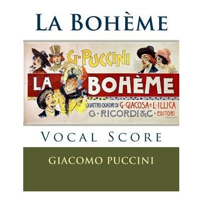 La Boheme - Vocal Score Italian and English: Ricordi Edition Puccini GiacomoPaperback – Hledejceny.cz