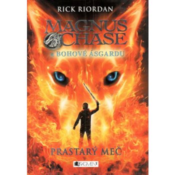 Magnus Chase a bohové Ásgardu – Prastarý meč