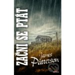 Začni se ptát - James Patterson – Sleviste.cz