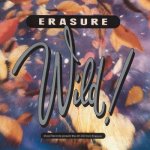 Erasure - Wild! CD – Zboží Mobilmania