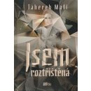 Jsem roztříštěná - Tahereh Mafi