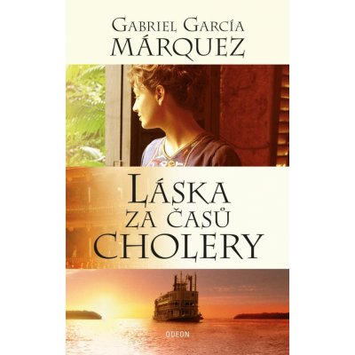 Láska za časů cholery - Gabriel García Márquez