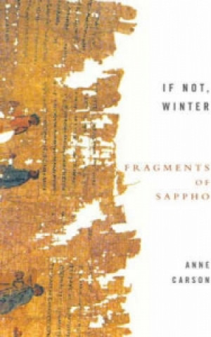 If Not, Winter - A. Carson