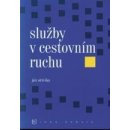 SLUŽBY V CESTOVNÍM RUCHU