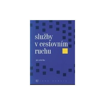 SLUŽBY V CESTOVNÍM RUCHU