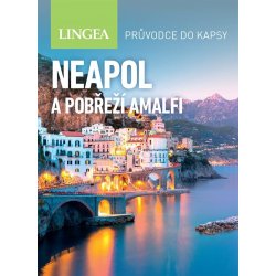 Neapol a pobřeží Amalfi - 2. vydání