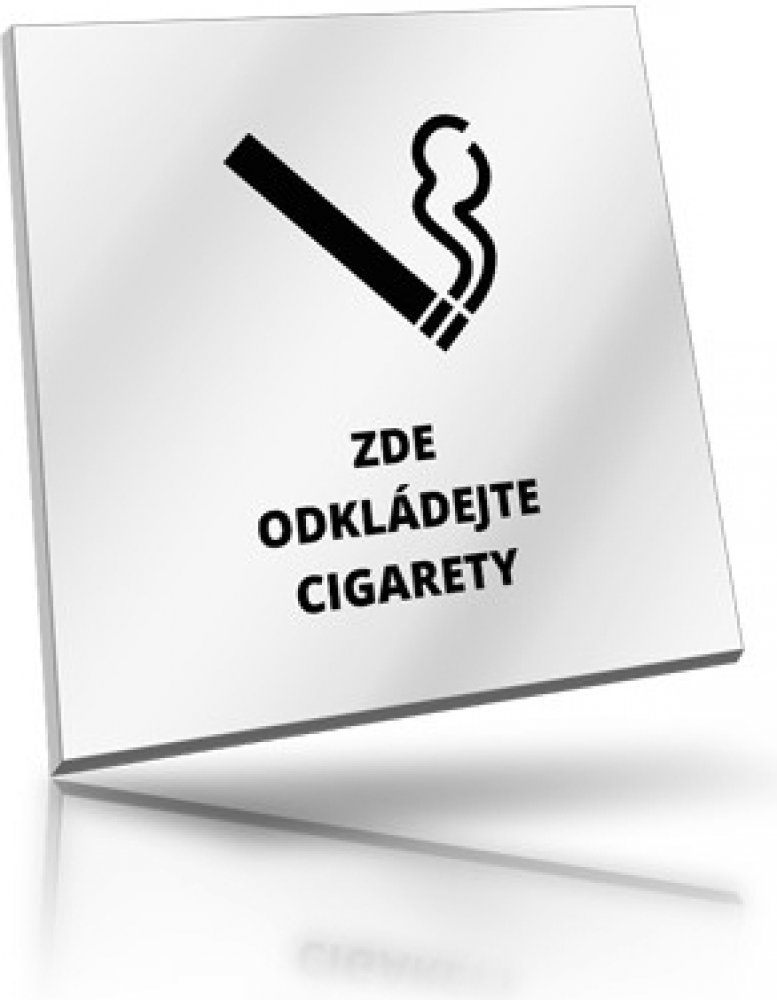 Zde odkládejte cigarety - cedulka, plast pěněný 2mm, čtverec |  Srovnanicen.cz