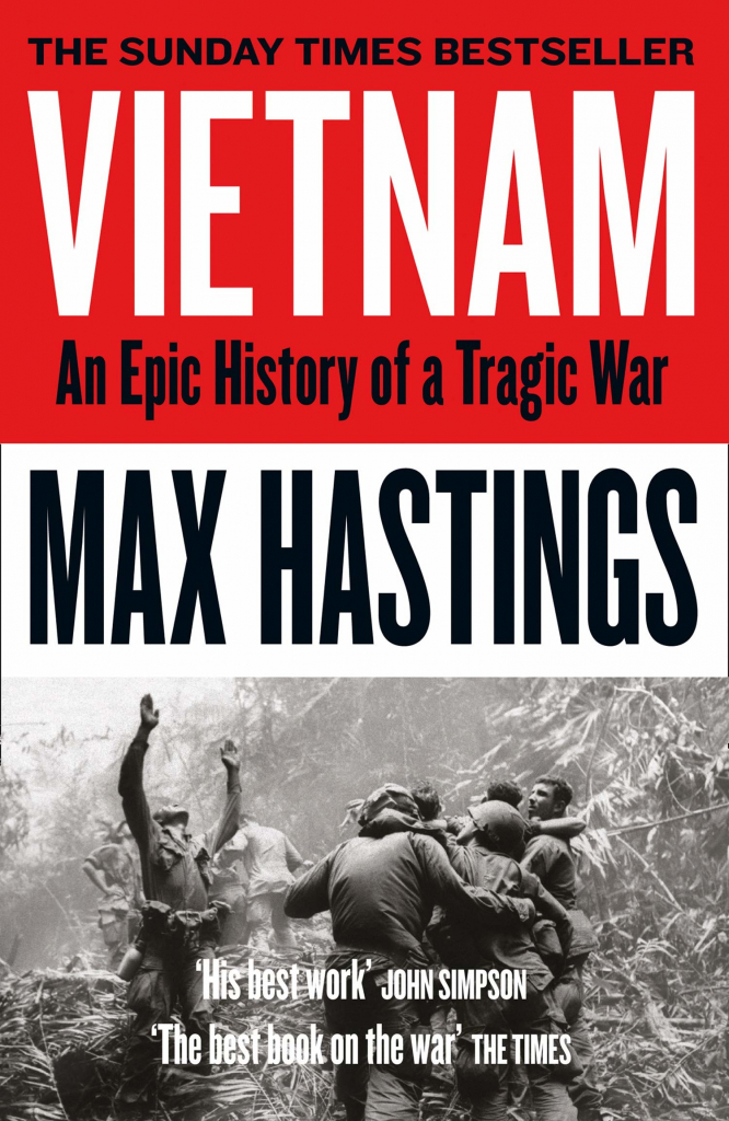 Vietnam - Max Hastings