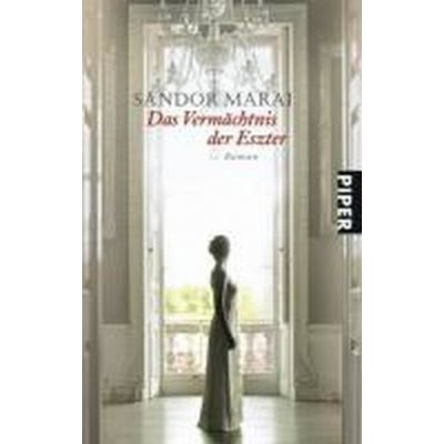 Das Vermchtnis der Eszter Marai Sandor Paperback – Hledejceny.cz