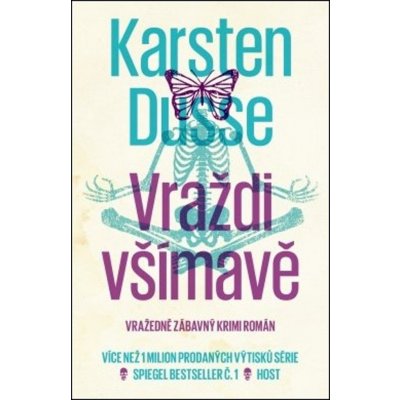 Vraždi všímavě - Karsten Dusse