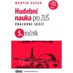 Hudební nauka pro ZUŠ 5. ročník - Martin Vozar – Zboží Mobilmania