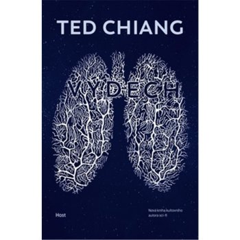 Výdech - Ted Chiang