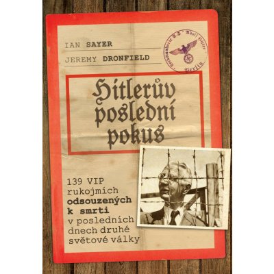 Hitlerův poslední pokus - Jeremy Dronfield