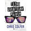 Kniha Těžko uvěřitelný příběh Chris Colfer