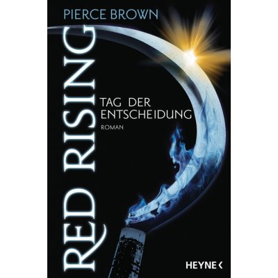 Red Rising - Tag der Entscheidung Brown PiercePaperback