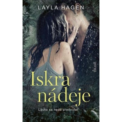 Iskra nádeje - Layla Hagen – Hledejceny.cz