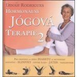 Hormonální jógová terapie 2 - Dinah Rodrigues – Hledejceny.cz