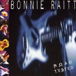 Raitt Bonnie - Road Tested -16 Tr.Live CD – Sleviste.cz