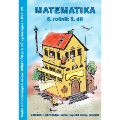 Matematika 6.roč. 2. díl – Hledejceny.cz