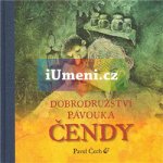 Dobrodružství pavouka Čendy Pavel Čech – Hledejceny.cz