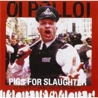OI POLLOI - Pigs For Slaughter LP