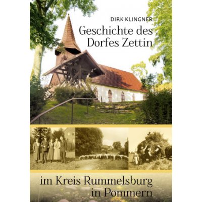 Geschichte des Dorfes Zettin im Kreis Rummelsburg in Pommern – Zboží Mobilmania