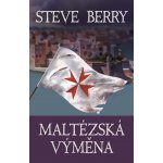 Maltézská výměna - Steve Berry – Hledejceny.cz