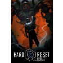 Hard Reset Redux