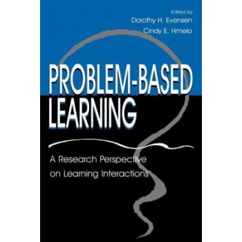 Problem-based Learning: A Research Perspective on Learning Interactions Evensen Dorothy H.Paperback