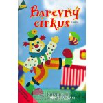 Barevný cirkus z papíru - TOPP - neuveden – Hledejceny.cz